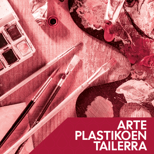 Arte plastikoen tailerra