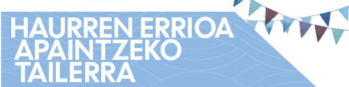 Haurren errioa apaintzeko tailerra